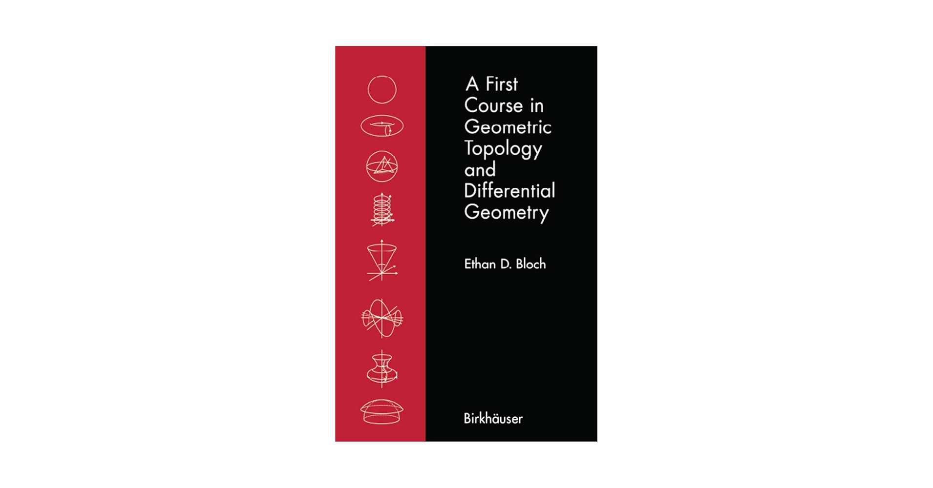 A First Course in Geometric Topology and Differential